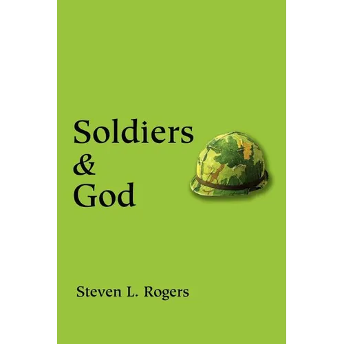 Soldiers & God