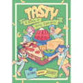Tasty: A History of Yummy Experiments (a Graphic Novel)