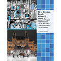 First Russian Reader Volume 2: Bilingual for Speakers of English Elementary (A2)