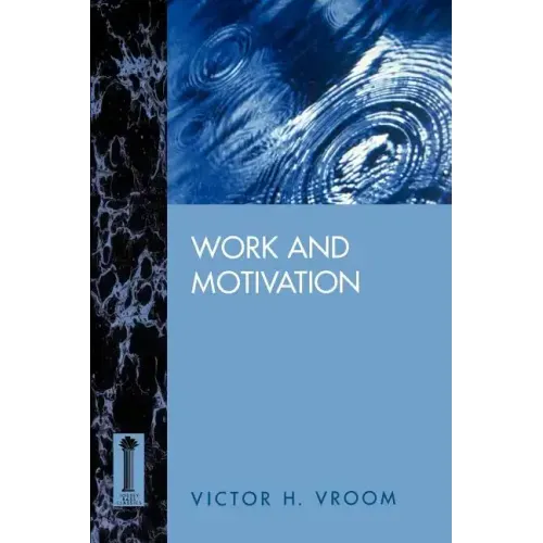 Work and Motivation