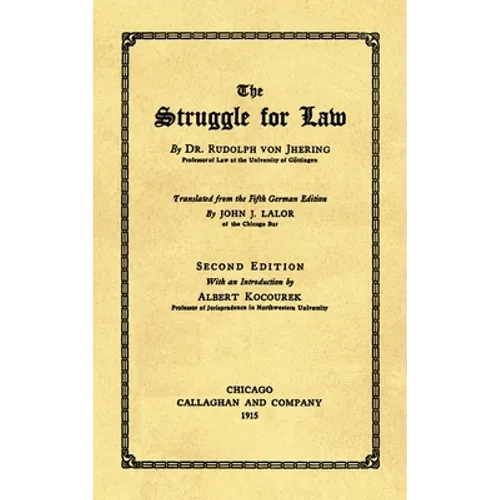 The Struggle for Law [1915]