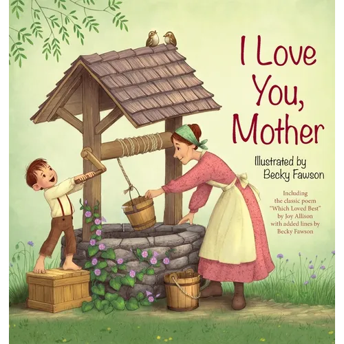 I Love You, Mother