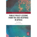 Public Policy Lessons from the AIDS Response in Africa
