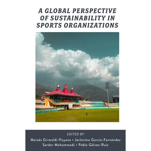 A Global Perspective of Sustainability in Sports Organizations