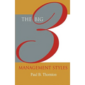 The Big 3 Management Styles