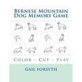 Bernese Mountain Dog Memory Game: Color - Cut - Play