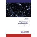 3D printing in prosthodontics