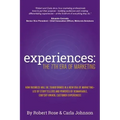 Experiences: The 7th Era of Marketing