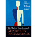 The Oxford Handbook of Gender in Organizations