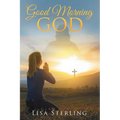 Good Morning God