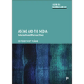 Ageing and the Media: International Perspectives