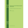 Enzymes and Their Biotechnological Applications