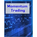 Momentum Trading: Trading In Stock Market