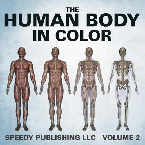 The Human Body In Color Volume 2