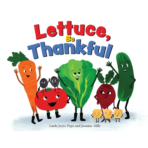 Lettuce, Be Thankful