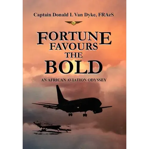 Fortune Favours the Bold