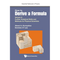 How to Derive a Formula (V2)