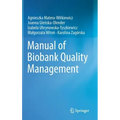 Manual of Biobank Quality Management