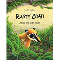 Rusty Coati: Across the Great River
