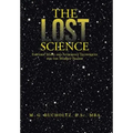 The Lost Science: Esoteric Math and Astrology Techniques for the Market Trader