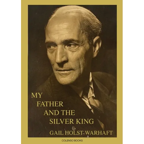My Father and the Silver King