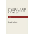 Studies in the Labor Theory of Value