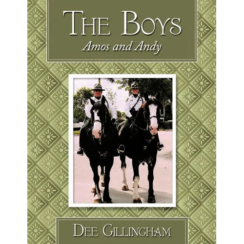 The Boys: Amos and Andy