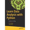 Learn Data Analysis with Python: Lessons in Coding