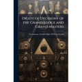 Digest of Decisions of the Grand Lodge and Grand Masters