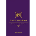 Daily Warrior: Daily Meanderings of an Old Warrior