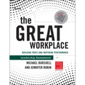 The Great Workplace: Building Trust and Inspiring Performance Self Assessment