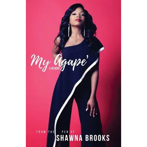 My Agape': A Memoir