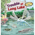 Trouble At Long Lake