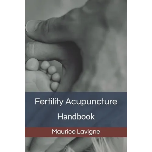 Fertility Acupuncture Handbook