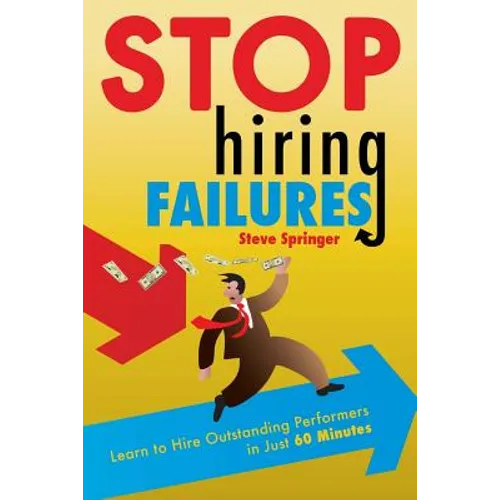 Stop Hiring Failures!