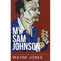 My Sam Johnson: A Biography for General Readers