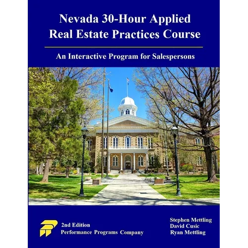 Nevada 30-Hour Applied Real Estate Practices Course: An Interactive Program for Salespersons