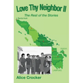Love Thy Neighbor Ii: The Rest of the Stories