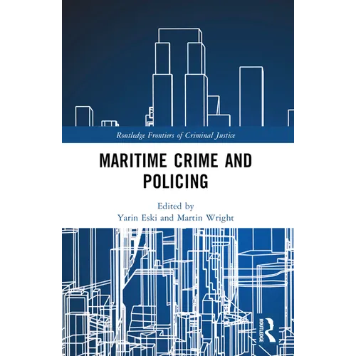 Maritime Crime and Policing