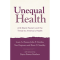 Unequal Health