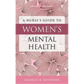 A Nurse's Guide to Women's Mental Health