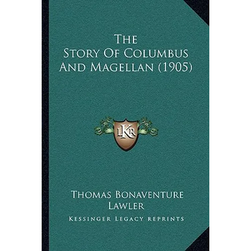 The Story Of Columbus And Magellan (1905)