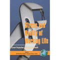 Stress and Quality of Working Life: Current Perspectives in Occupational Health (PB)