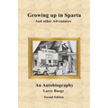 Growing up in Sparta and Other Adventures