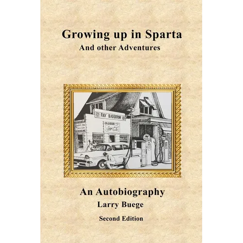 Growing up in Sparta and Other Adventures