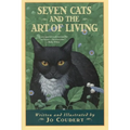 Seven Cats and the Art of Living