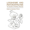 Literature and Psychoanalysis: The Question of Reading: Otherwise