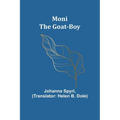 Moni the Goat-Boy