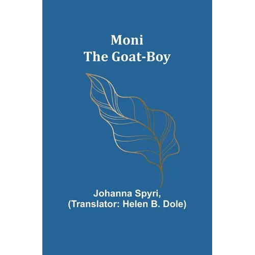 Moni the Goat-Boy