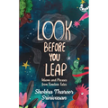 Look Before You Leap: Idioms and Phrases from Timeless Tales